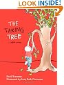 Taking Tree, The: Illustrated by Lucy Ruth Cummins