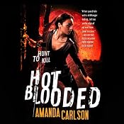 Hot Blooded | [Amanda Carlson]
