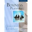 Business Planning:Closely Held Enterprises