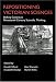 Repositioning Victorian Sciences: Shifting Centres in Nineteenth-century Scientific Thinking