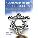 Physics for Future Presidents