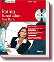 Rating. Darauf achtet ihre Bank. Der sichere Weg zu fairen Krediten