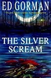 The silver scream