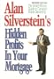 Hidden Profits in Your Mortgage: The Smart-Money Guide to Canadian Home Ownership