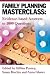 Family Planning Masterclass: Evidence-based Answers to 1000 Questions
