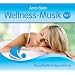Wellness Musik Vol. 1 - Traumhafte Entspannung
