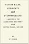 Cotton bales, keelboats and sternwheelers: A history of the Sabine River and Trinity River cotton trades, 1837-1900
