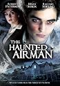 The Haunted Airman