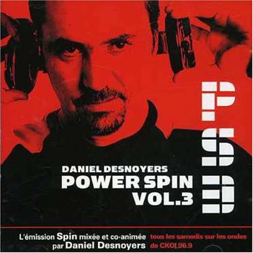 Daniel Desnoyers - Power Spin Vol. 3 - Zortam Music