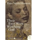 Their Eyes Were Watching God: A Novel
