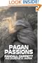 Pagan Passions