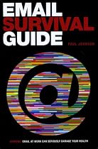 Email Survival Guide