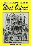 The changing faces of West Oxford