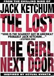 The Jack Ketchum 2 Discs: Girl Next Door/The Lost