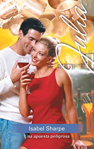 Una apuesta peligrosa (Julia) (Spanish Edition)