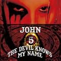The Devil Knows My Name