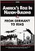Books : AMERICA'S ROLE IN NATION BUILDING FROM GERMANY TO IRAQ by James Dobbins, John G. McGinn, Keith Crane (RAND Trade Paperback 244 pages)