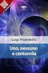 Uno, nessuno e centomila