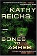 Bones to Ashes: A Novel (Temperance Brennan Novels)