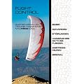 Flight Control - Gleitschirmfliegen mit Mad Mike K�ng