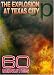 60 Minutes - Explosion At Texas City (October 29, 2006)