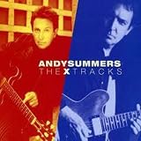 X Tracks: Best of Andy Summersby Andy Summers