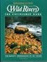 Washington's Wild Rivers: The Unfinished Work