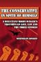 The Conservative In Spite of Himself: A Reluctant Right-Winger's Thoughts on Life, Law and the Three Stooges
