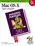 Mac OS X: Missing Manual, Tiger Ausgabe - David Pogue, Andr&eacute; Aulich, Rudolf Steffens