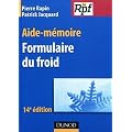 Aide-m�moire formulaire du froid - 14e �dition