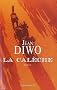 La Cal�che