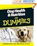 Dog Health &amp; Nutrition For Dummies