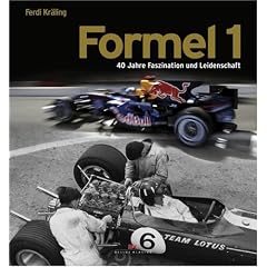 Formel 1: 40 Jahre Faszination und Leidenschaft