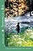 Seasons of a Boy - A Story of Awakening to Life, Love, and Spirit
