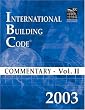 2003 International Building Code Commentary Volume 2