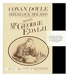 The Story of Mr. George Edalji (Collected Works of Sir Arthur Conan Doyle)