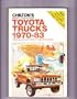 Chilton's Repair and Tune Up Guide: Toyota Trucks 1970-83