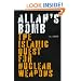 Allah's Bomb: The Islamic Quest for Nuclear Weapons