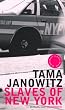 Slaves of New York (Bloomsbury Classic Reads)