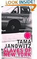 Slaves of New York (Bloomsbury Classic Reads)