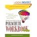 What Color Is Your Parachute Workbook: How to Create a Picture of Your Ideal Job or Next Career