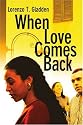 When Love Comes Back
