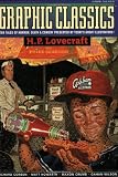 Graphic Classics: H. P. Lovecraft Volume 4 2002 (Graphic Classics)