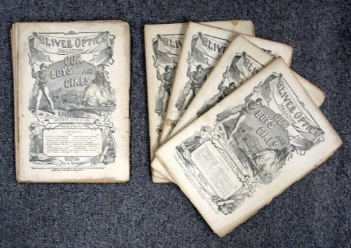 On TIME: or, The Young Captain of the Ucayga Steamer. [as published serially in] OLIVER OPTIC'S MAGAZINE. Our Boys and Girls. No. 118, 120, 121, 122, 123, 124, 125, 128, 129. Vol V. April 3- June 19, 1869.