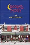 CROOKED MOON