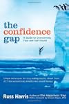 The Confidence Gap: A Guide to Overco...