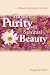 Pursuing Purity and Spiritual Beauty: A Beauty Treatment for the Soul