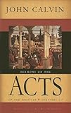 Sermons on the Acts of the Apostles : chapters 1-7