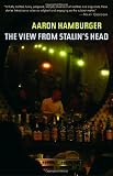 The View from Stalins Head