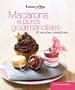 Macarons et pures gourmandises